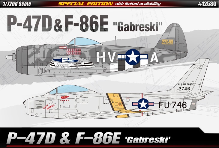 1/72 P-47D & F-86E "ガブレスキー"