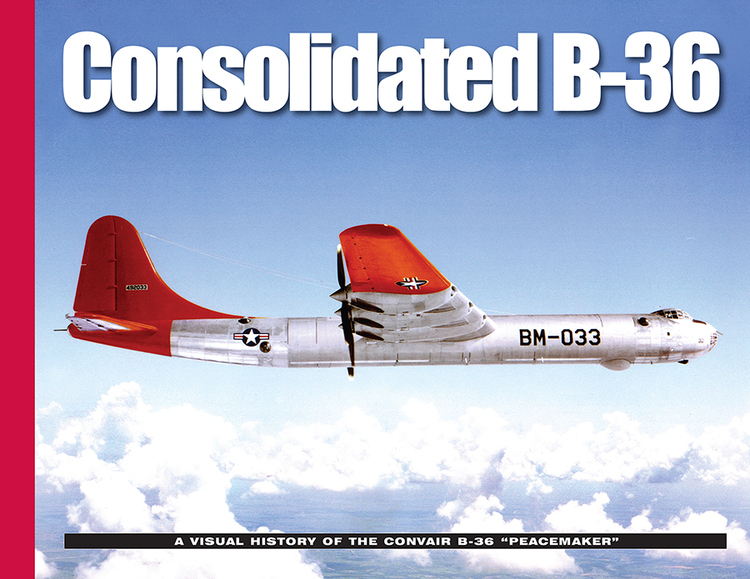 コンベアB-36戦略爆撃機ピースメーカー ビジュアルヒストリー 120ページ、ソフトカバー