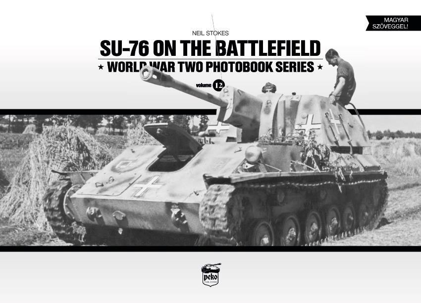 SU-76 自走砲 戦場の写真集