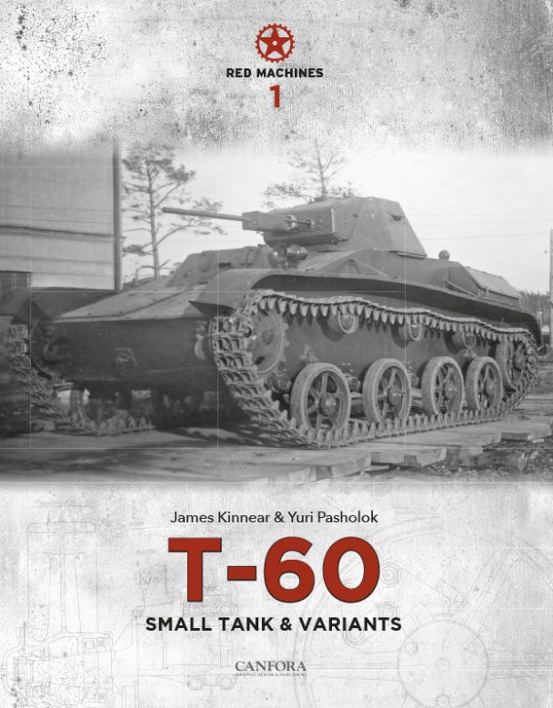 T-60軽戦車とその派生車 レッド・マシーンVol.1