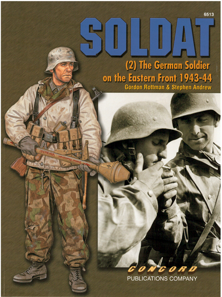 ソルダート(2) ～東部戦線のドイツ兵 1943～44