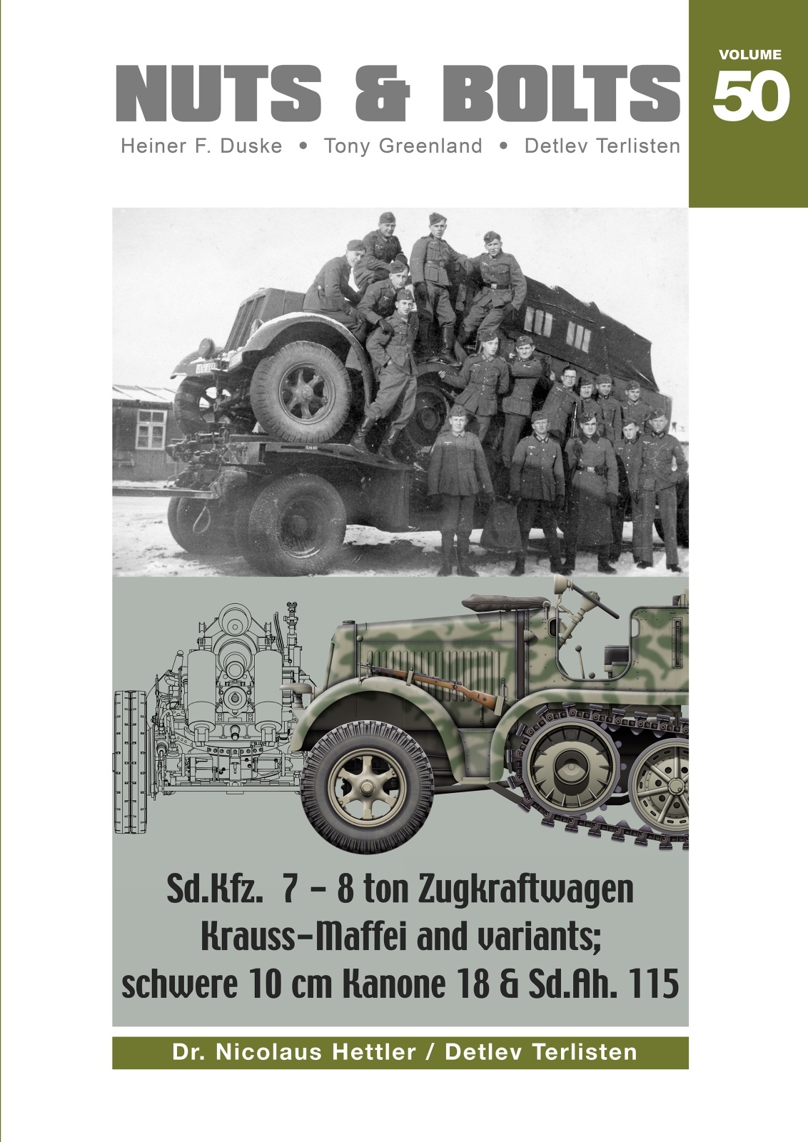 【予約する】 Sd.Kfz.7 8トンハーフトラック(クラウス・マッファイ社製)と派生型 w/10cm重カノン砲18/Sd.Ah 【予約する】 Sd.Kfz.7 8トンハーフトラック(クラウス・マッファイ社製)と派生型 w/10cm重カノン砲18/Sd.Ah