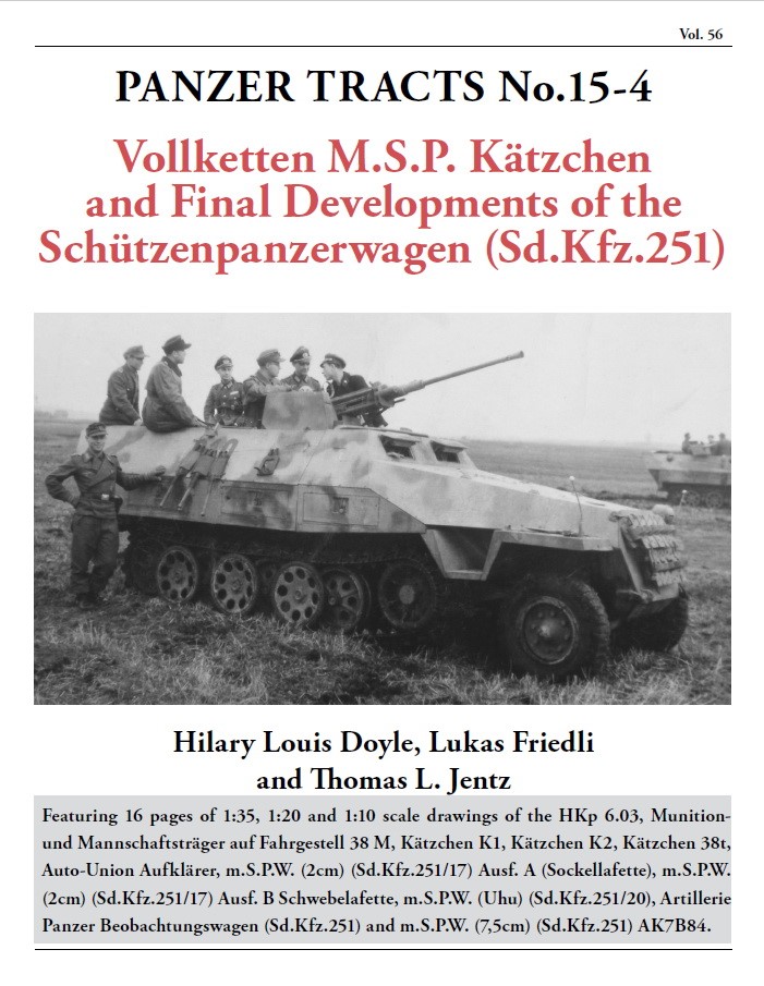 ※角折れあり） Sd.Kfz.251からケッチェンへ-装甲兵員輸送車の最終開発-