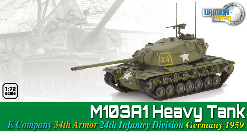 1/72 アメリカ軍 M103A1 重戦車 第24歩兵師団第32機甲部隊E中隊 1959年 ドイツ