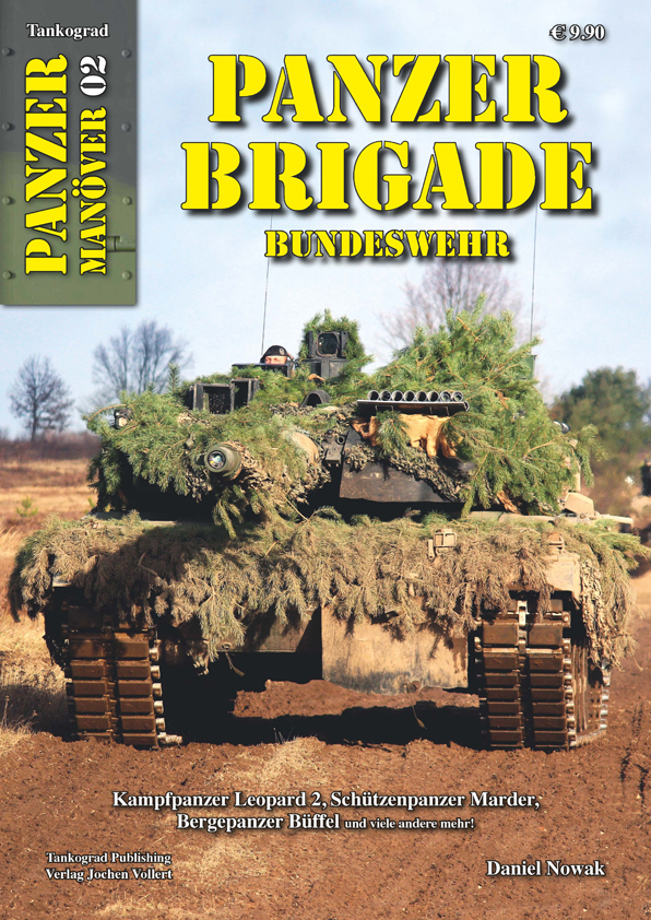 パンツァーマニューバー:02 独連邦軍 戦車旅団 パンツァーマニューバー:02 独連邦軍 戦車旅団